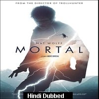 Mortal (2020) Unofficial Hindi Dubbed Full Movie Watch Free Download