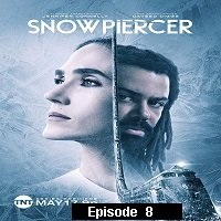 Snowpiercer (2020) Episode 8 Hindi Season 1 Watch Online HD Print Free Download