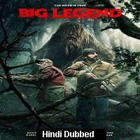 Big Legend (2018) Hindi Dubbed Full Movie Watch Online HD Print Free Download