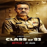 Class of 83 (2020) Hindi Full Movie Watch Online