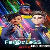 Fearless (2020) Hindi Dubbed Full Movie Watch Online HD Print Free Download