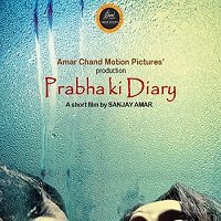 Prabha Ki Diary (2020) Hindi Season 1 [EP 1 To 2] Watch Online HD Print Free Download