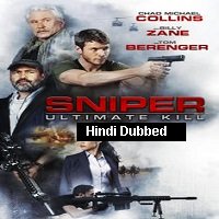 Sniper: Ultimate Kill (2017) Hindi Dubbed Full Movie Watch Online HD Print Free Download