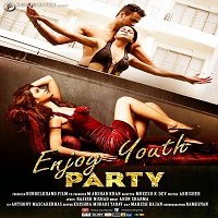 Enjoy Youth Party (2016) Hindi Full Movie Watch Online HD Print Free Download