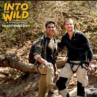 Into The Wild with Bear Grylls & Akshay Kumar (2020) Hindi Season 1 Watch