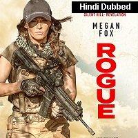 Rogue (2020) Original Hindi Dubbed Full Movie Watch Free Download