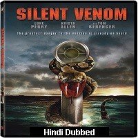 Silent Venom (2009) Hindi Dubbed Full Movie Watch