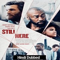 Still Here (2020) Unofficial Hindi Dubbed Full Movie Watch Free Download