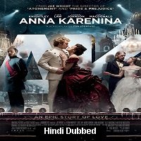 Anna Karenina (2012) Hindi Dubbed Full Movie Watch Online