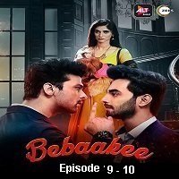 Bebaakee (2020 EP 9-10) Hindi Season 1 ALTBalaji Watch Online