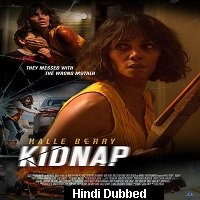 Kidnap (2017) Hindi Dubbed Full Movie Watch Online HD Print Free Download