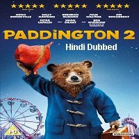 Paddington 2 (2017) Hindi Dubbed Full Movie Watch Online