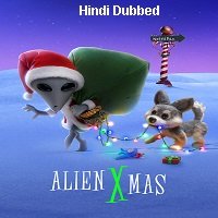 Alien Xmas (2020) Hindi Dubbed Full Movie Watch Online HD Print Free Download