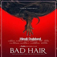 Bad Hair (2020) Unofficial Hindi Dubbed Full Movie Watch Free Download
