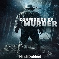 Confession Of Murder (2012) Hindi Dubbed Full Movie Watch Online