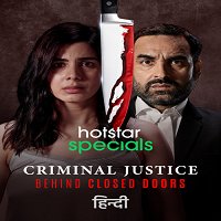 Criminal Justice Behind Closed Doors (2020) Hindi Season 1 Watch Online