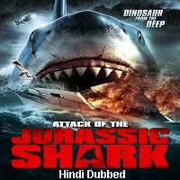 Jurassic Shark (2012) Hindi Dubbed Full Movie Watch