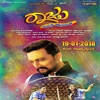 Raju Kannada Medium (2018) Hindi Dubbed Full Movie Watch Online HD Free Download