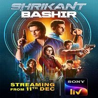 Shrikant Bashir (2020) Hindi Season 1 Complete Watch Online