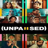 Unpaused (2020) Hindi Full Movie Watch Online HD Print Free Download