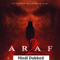 Araf 2 (2019) Hindi Dubbed Full Movie Watch Online HD Print Free Download