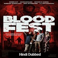 Blood Fest (2018) Hindi Dubbed Full Movie Watch Online