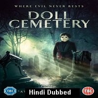 Doll Cemetery (2019) Unofficial Hindi Dubbed Full Movie Watch Free Download