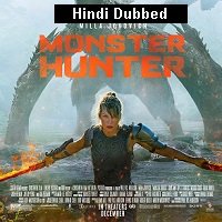 Monster Hunter (2020) ORG Hindi Dubbed Full Movie Watch Online HD Print Free Download