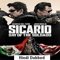Sicario Day of the Soldado (2018) Hindi Dubbed Full Movie Watch Online