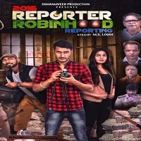 2016 Reporter Robinhood Reporting (2021) Hindi Full Movie Watch Free Download