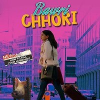 Bawri Chhori (2021) Hindi Full Movie Watch Online HD Print Free Download