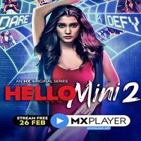 Hello Mini (2021) Hindi Season 2 MX Series Watch Online