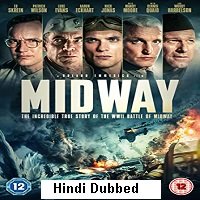 Midway (2019) Hindi Dubbed Full Movie Watch Online