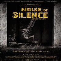 Noise Of Silence (2021) Hindi Full Movie Watch Online HD Print Free Download