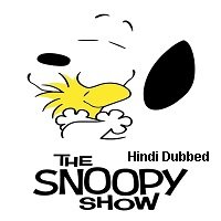 The Snoopy Show (2021) Hindi Season 1 Complete Watch Online HD Print Free Download