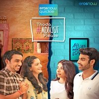 Thoda Adjust Please (2021) Hindi Season 1 Complete Watch Online