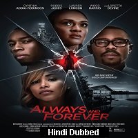 Always and Forever (2020) Hindi Dubbed Full Movie Watch Online HD Free Download