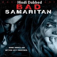 Bad Samaritan (2018) Hindi Dubbed Full Movie Watch Online HD Print Free Download