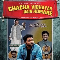 Chacha Vidhayak Hain Humare (2021) Hindi Season 2 Complete Watch Free Download