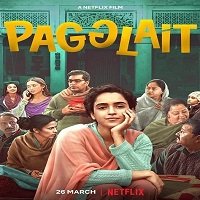 Pagglait (2021) Hindi Full Movie Watch Online