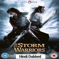 The Storm Warriors (2009) Hindi Dubbed Full Movie Watch Online HD Print Free Download