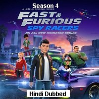Fast and Furious Spy Racers (2020) Hindi Season 4 Complete Watch Online