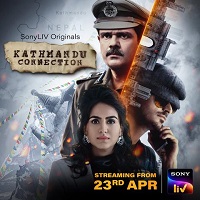 Kathmandu Connection (2021) Hindi Season 1 SonyLiv Watch Online HD Free Download