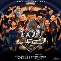 LOL Hasse Toh Phasse (2021) Hindi Season 1 Watch Online HD Print Free Download