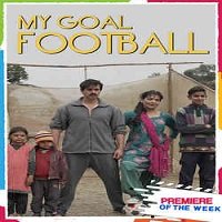 My Goal Football (2021) Hindi Full Movie Watch Online HD Print Free Download