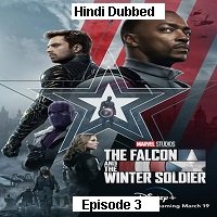 The Falcon and the Winter Soldier (2021 EP 3) Hindi Season 1 Watch Online