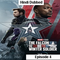 The Falcon and the Winter Soldier (2021 EP 4) Hindi Season 1 Watch Online HD Download