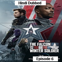 The Falcon and the Winter Soldier (2021 EP 6) Hindi Season 1 Watch Online