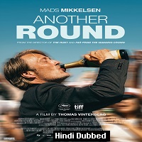 Another Round (2020) Hindi Dubbed Full Movie Watch Online HD Print Free Download