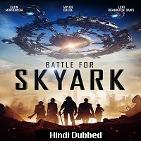 Battle for Skyark (2015) Hindi Dubbed Full Movie Watch Online HD Print Free Download